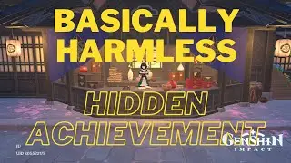Basically Harmless | Hidden Achievement | Genshin Impact