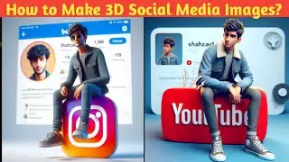 How To Make 3D Ai Social Media boy Images | Tranding Social Media Profile Name Photo Edting ?