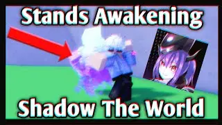 Stands Awakening Shadow The World ( STW ) Showcase ! *Glitched Stand*