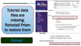 Solved: Tutorial data files are missing. Reinstall Prism to restore them