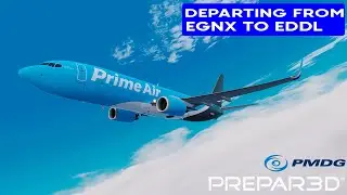 [P3D V5.3] PRIME AIR TAKING OFF FROM EAST MIDLANDS | PMDG 737NGXu Cargo Expansion