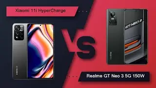 Xiaomi 11i HyperCharge Vs Realme GT Neo 3 5G 150W - Full Comparison [Full Specifications]