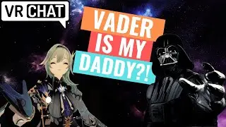 VADER CLAIMS HIS SON - Genshin VRChat