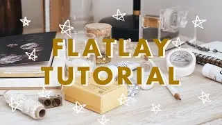 style the perfect flatlay