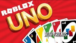 Uno With Friends! | Roblox Uno