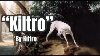 Kiltro - “Kiltro” (Official Lyrics)