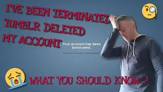 Tumblr Account Termination What you should Know