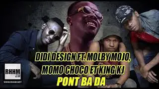 DIDI DISIGN- FT- MOLBY MOJO-MOMO CHOCO ET KING KJ