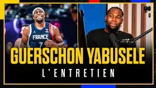 GUERSCHON YABUSELE, L'ENTRETIEN : Son passage en NBA, le Real Madrid et l'Équipe de France
