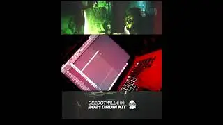 Deedotwill 2021 Drumkit (Official)