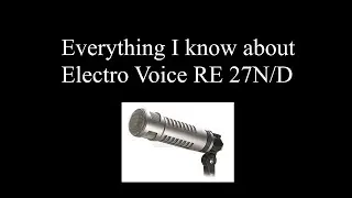 Why I buy Electro voice RE27 N/D for My podcast setup