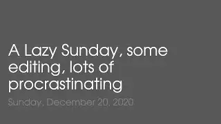 Vlog 2: A Lazy Sunday, contemplating work at the state of the electricity supply