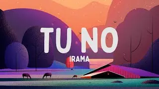 Irama - Tu no (Testo/Lyrics)