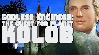 Godless Engineer: The Quest for Planet Kolob