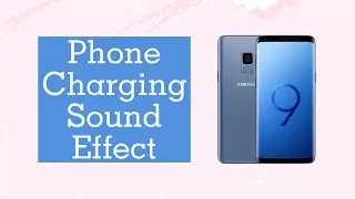 Phone Charging Sound Effect