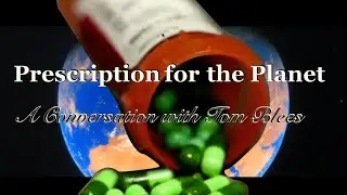 Prescription for the Planet