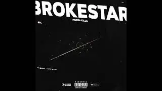MURDA KILLA - BROKESTAR (ВЕСЬ АЛЬБОМ / 2018)