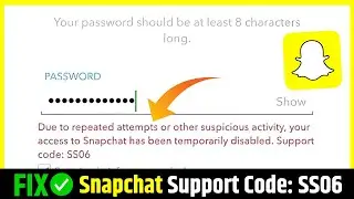 How to Fix🔥Snapchat Support Code: SS06 || Snapchat Login Problem Solution 2024 (110% Working)