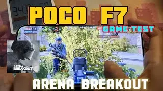 Poco F7 - Arena Breakout game test 60 & 120 Fps