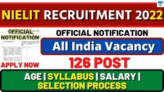 NIELIT RECRUITMENT 2021-22 | LATEST GOVERNMENT JOB VACANCY | ALL INDIA VACANCY | COMPLETE DETAILS