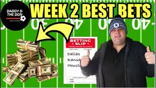 NFL Week 2 Picks and Best Bets