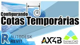 Revit 2018 | Configurando Cotas Temporárias