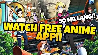 Free ANIME Watch On Android!! ( Sulit To!! )