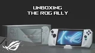 ROG Ally - Official unboxing video | ROG