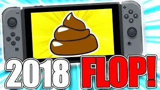 DESHALB war 2018 ein FLOP für NINTENDO SWITCH!