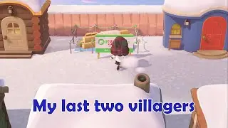 Time to fill my last two villager plots