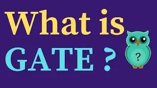 What is GATE? Why should I write GATE?  