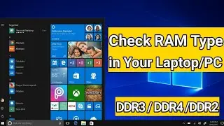 How to Check RAM type in Windows 10 | how to check ram type ddr3 or ddr4 | ddr3 or ddr4 how to check