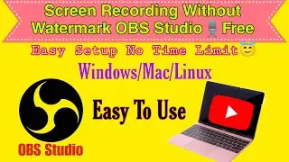 Free Screen Recording without watermark 1920*1080(OBS Studio Screen Recording install kaise kare)OBS
