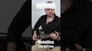 Metallica - Sad But True Guitar Tutorial 