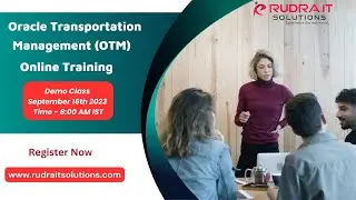 Oracle Transportation Management OTM Online Training | Rudra IT Solutions