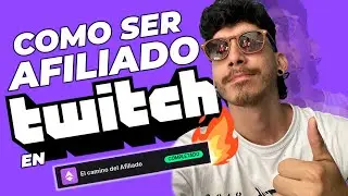 COMO SER AFILIADO EN TWITCH | Consejos para hacerlo rápido