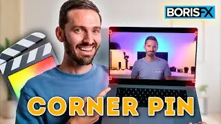 How to Corner Pin ANY Video in Less than 3 Minutes | BorisFX