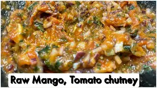 Series “23” Delicious TOMATO-MANGO-CHUTNEY |This Tangy-Spicy Chutneys Is a Winner Recipe |