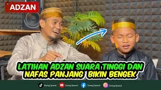 ADZAN | BEGINI CARA LATIHAN ADZAN KURDI TERBARU BIAR MIRIP DAENG | DITUTOR DARI AWAL NIH