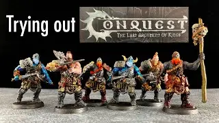 Trying Out Conquest Last Argument of Kings