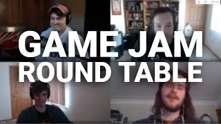 Game Jam Round Table Feat. Austin Huebner, Branden Middendorf, and Clayton Belcher