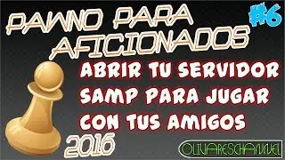 Como abrir tu servidor de SAMP para jugar con tus amigos