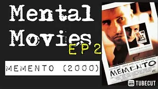 Mental Movies - Memento (2000)