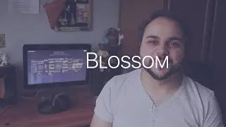 ThomCSounds - Checking Out : Blossom by Audiowarp