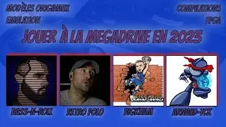 Jouer à la Megadrive en 2023 ! avec 