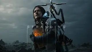 ✅Death Stranding/// Попробуем что новенькое . Отдахнем от ГТА.