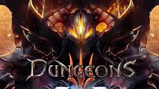 ✵ Dungeons 3 ✵ [05] - Сюжетная компания (Задания 14-18)