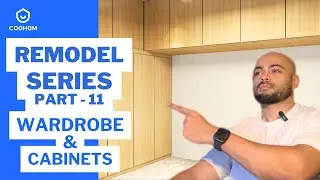 Build Modular Wardrobes and Cabinets | Coohom | Remodel Series Ep 11