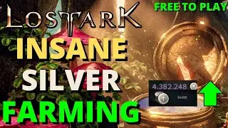 Lost Ark NA Free To Play Silver Farming Guide! Get Rich Fast!