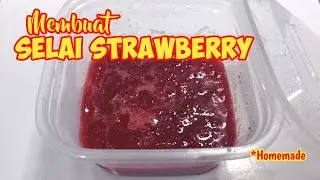 CARA MEMBUAT SELAI STRAWBERRY